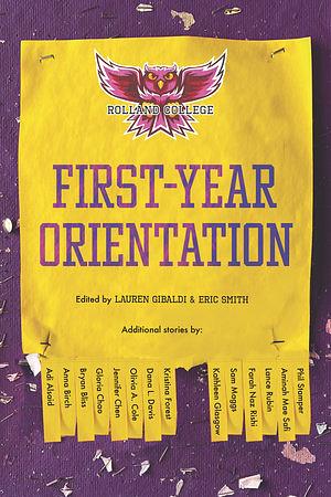 First-Year Orientation by Eric Smith, Lauren Gibaldi