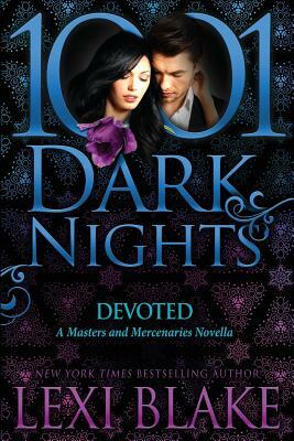 Devoted by Lexi Blake