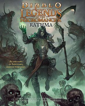 Legends of the Necromancer: Rathma by Fred Kennedy