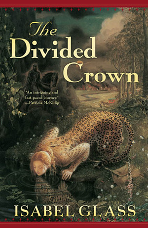 The Divided Crown by Isabel Glass