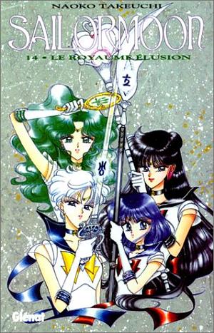 Sailor Moon, Tome 14 : Le Royaume Elusion by Naoko Takeuchi