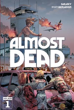 Almost Dead #1 by Galaxy