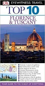 Top 10 Florence & Tuscany by Reid Bramblett