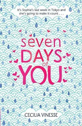 Seven Days of You by Cecilia Vinesse