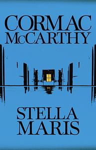 Stella Maris by Cormac McCarthy