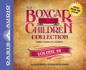 The Boxcar Children Collection, Volume 46: The Mystery of the Grinning Gargoyle, the Mystery of the Missing Pop Idol, the Mystery of the Stolen Dinosa by Gertrude Chandler Warner