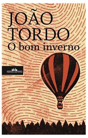 O bom Inverno by João Tordo