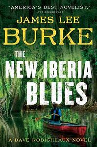 The New Iberia Blues by James Lee Burke