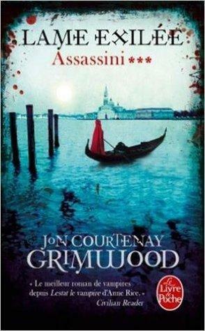 Lame Exilée by Jon Courtenay Grimwood