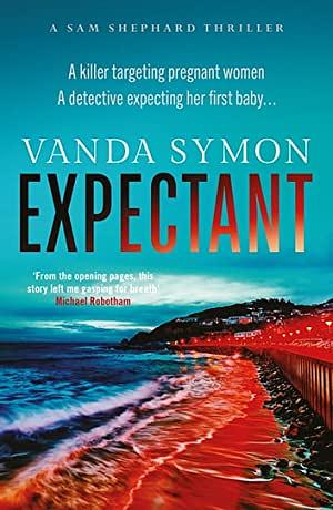 Expectant by Vanda Symon