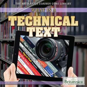 What Is a Technical Text? by Jeri Freedman