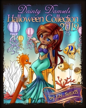 Dainty Damsels: Halloween Collection 2019 by J. N. Sheats