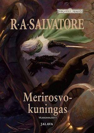 Merirosvokuningas by Mika Renvall, R.A. Salvatore