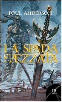 La spada spezzata by Poul Anderson