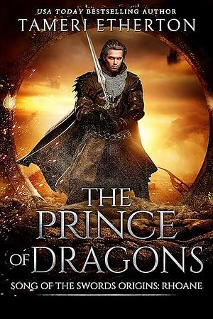 The Prince of Dragons by Tameri Etherton