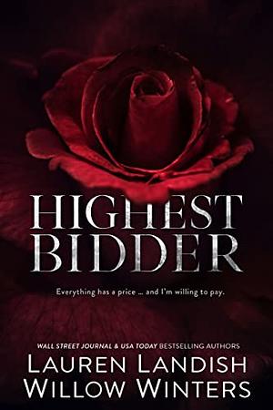 Highest Bidder by Willow Winters, Lauren Landish