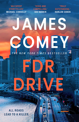 FDR Drive by James Comey