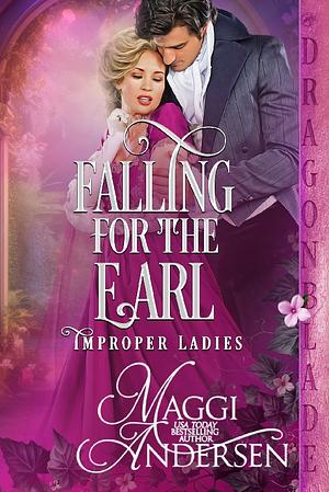 Falling for the earl by Maggi Andersen