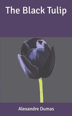 The Black Tulip by Alexandre Dumas