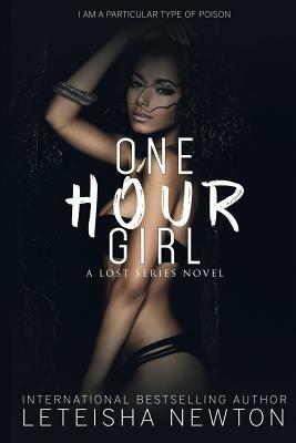 One Hour Girl by Leteisha Newton