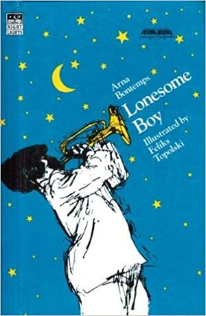 Lonesome Boy by Arna Bontemps