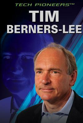 Tim Berners-Lee by Jason Porterfield