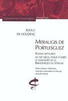 Meraugis de Portlesguez by Raoul de Houdenc