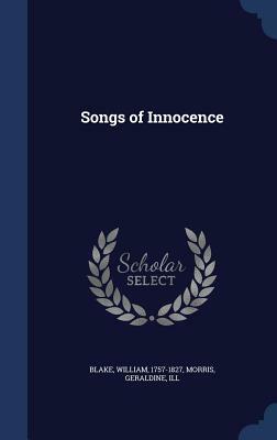 Songs of Innocence by William Blake, Geraldine Morris