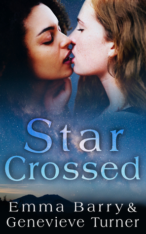Star Crossed by Emma Barry, Genevieve Turner