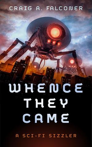 Whence They Came by Craig A. Falconer