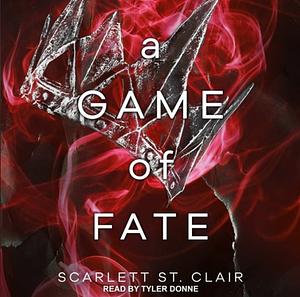 A Game of Fate by Scarlett St. Clair
