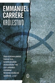 Królestwo by Emmanuel Carrère