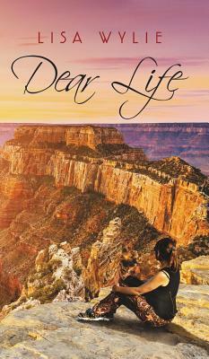 Dear Life by Lisa Wylie