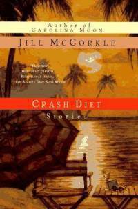 Crash Diet by Jill McCorkle