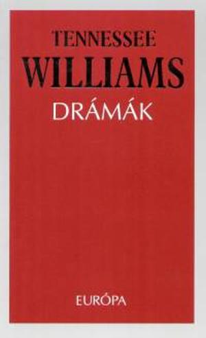 Drámák-Macska a forró bádogtetőn by Tennessee Williams