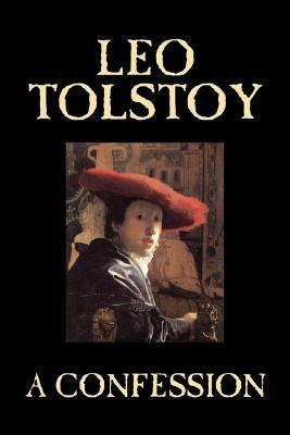 Confession by Leo Tolstoy