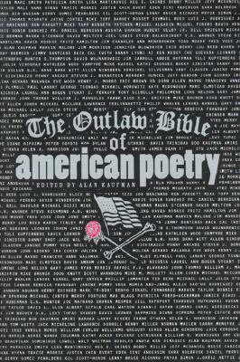 The Outlaw Bible of American Poetry by 