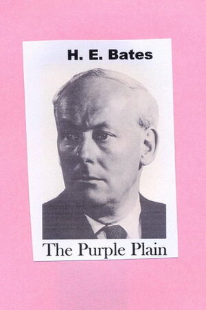 The Purple Plain by H.E. Bates