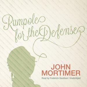 Rumpole for the Defense by John Mortimer