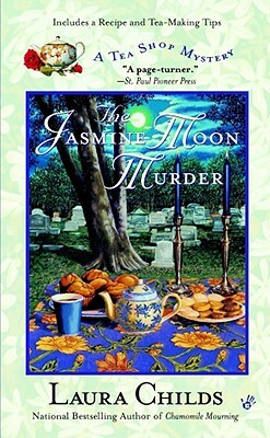 The Jasmine Moon Murder by Laura Childs