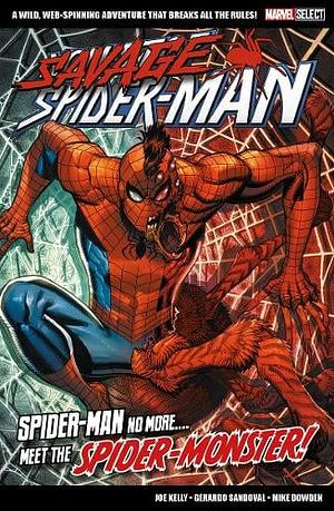 Savage Spider-Man by Joe Kelly