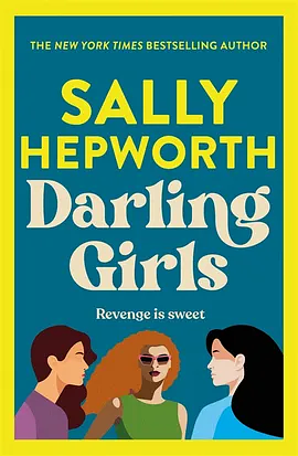 Darling Girls by Sally Hepworth