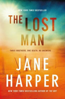 The Lost Man by Jane Harper