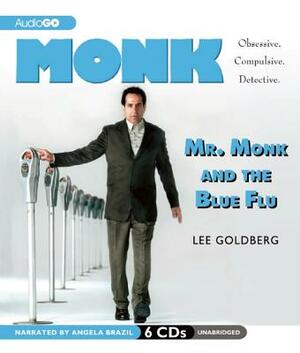 Mr. Monk and the Blue Flu by Lee Goldberg