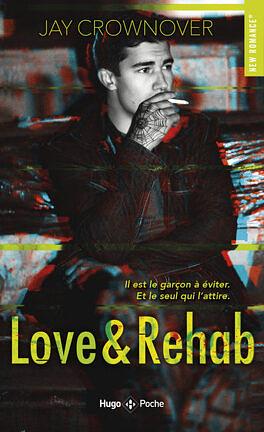 Love & Rehab by Jay Crownover
