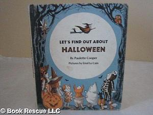 Let's Find Out about Halloween by Paulette Cooper