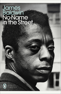 No Name in the Street by James Baldwin