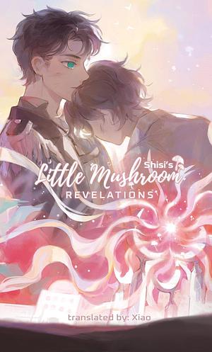 Little Mushroom: Revelations by Xiao, 一十四洲