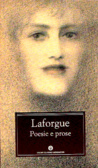 Poesie e prose by Jules Laforgue