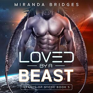 Loved by a Beast by Miranda Bridges